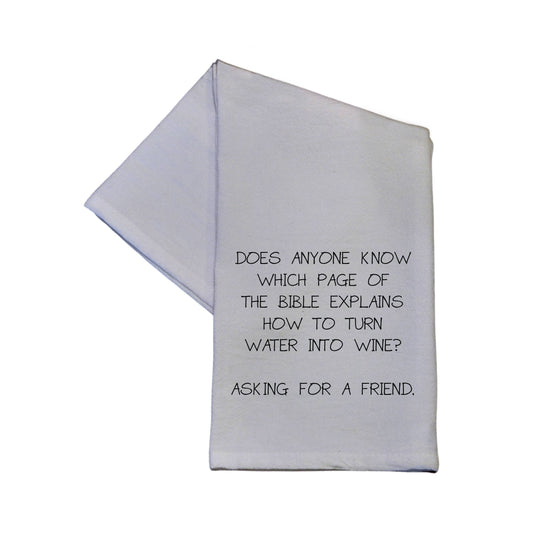 Tea Towel - Turn Water Into Wine 16x24