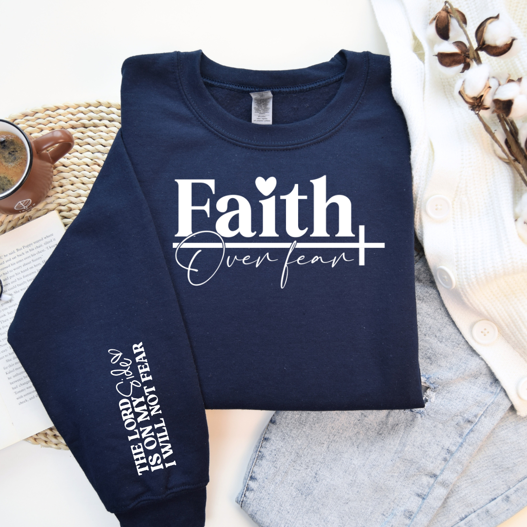Faith Over Fear Crew Neck